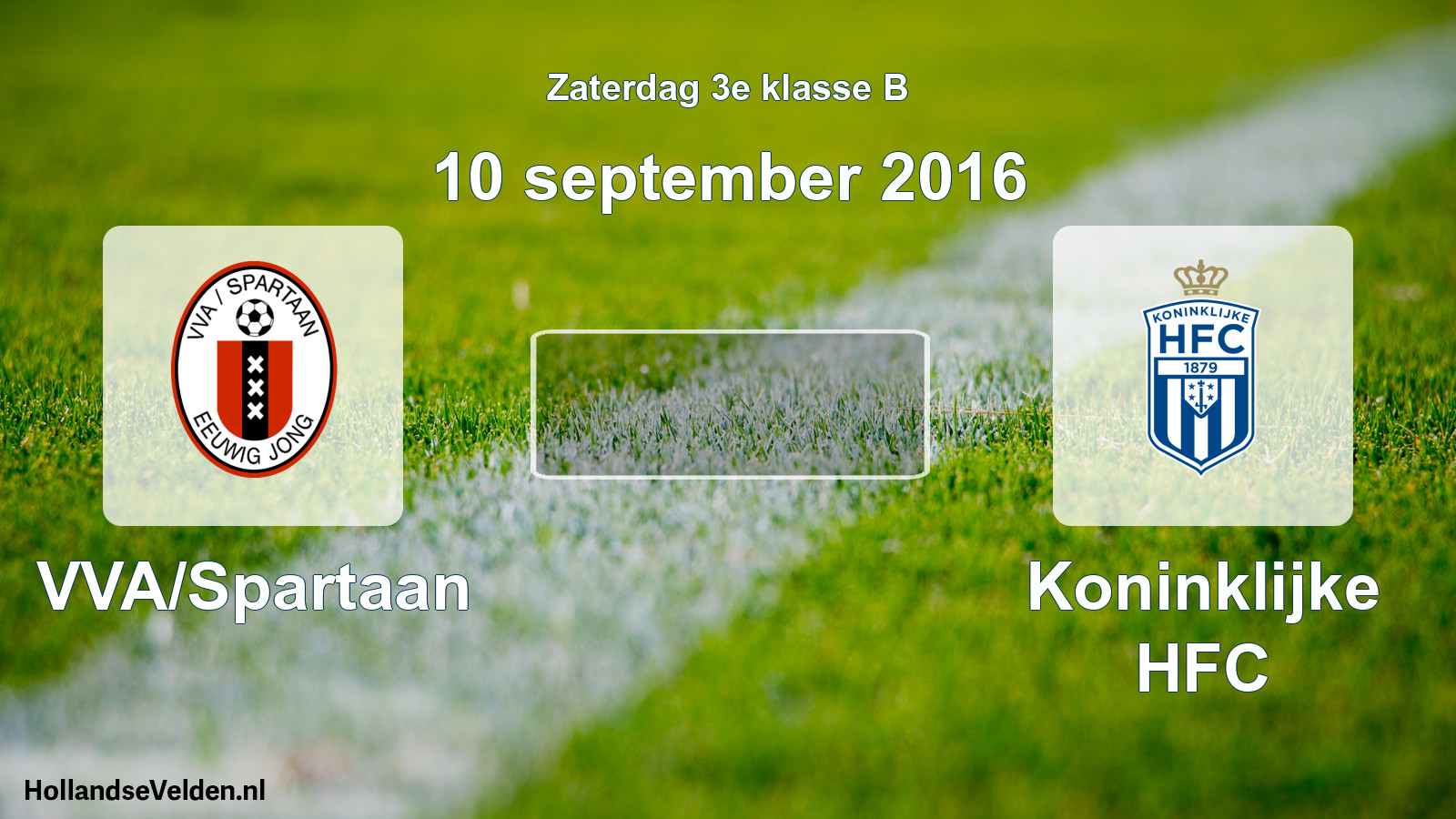 Scheduled Match: VVA/Spartaan - Koninklijke HFC (10 September 2016)
