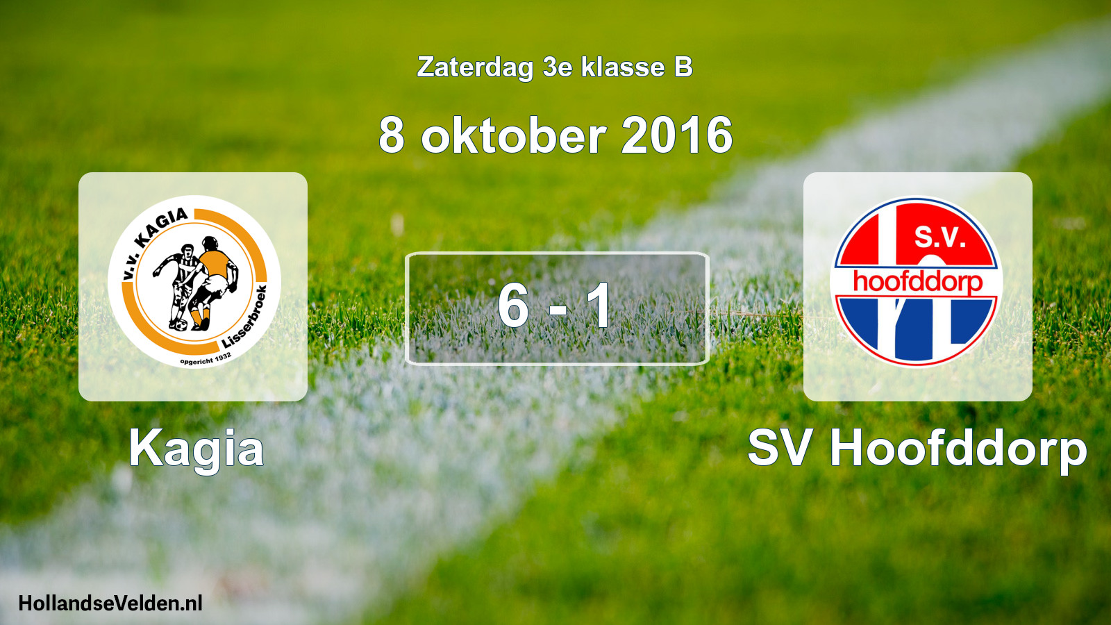 Total number of matches played: Kagia - SV Hoofddorp 6 - 1 (8 October 2016)