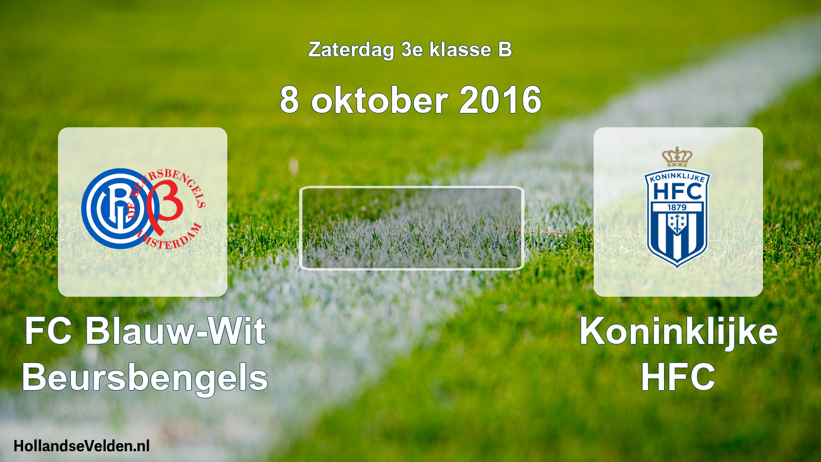 Scheduled Match: FC Blauw-Wit Beursbengels - Koninklijke HFC (8 October 2016)