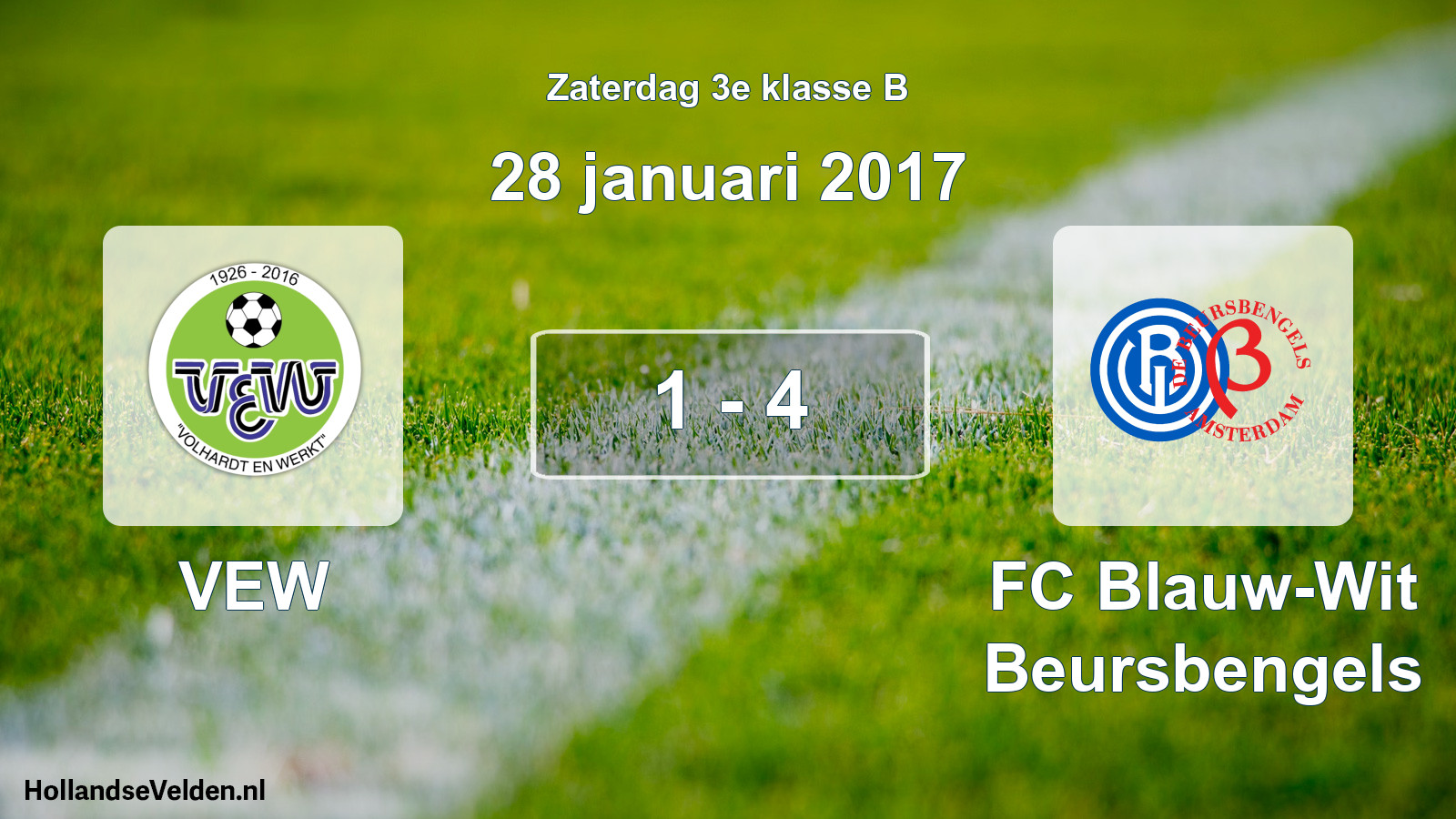 Total number of matches played: VEW - FC Blauw-Wit Beursbengels 1 - 4 (28 January 2017)