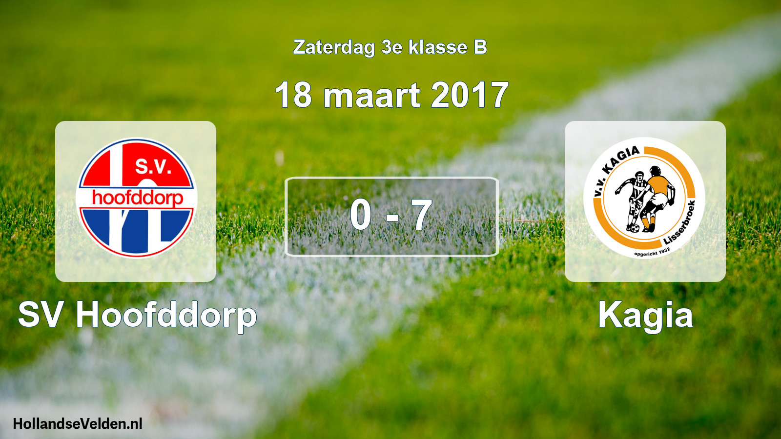 Total number of matches played: SV Hoofddorp - Kagia 0 - 7 (18 March 2017)