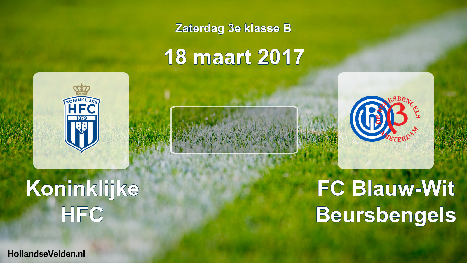 Scheduled Match: Koninklijke HFC - FC Blauw-Wit Beursbengels (18 March 2017)