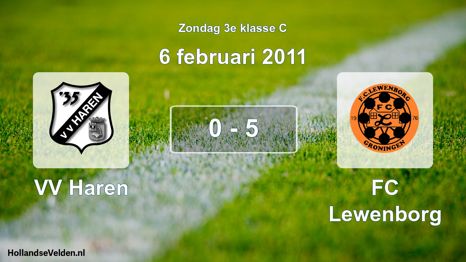 Total number of matches played: VV Haren - FC Lewenborg 0 - 5 (6 February 2011)