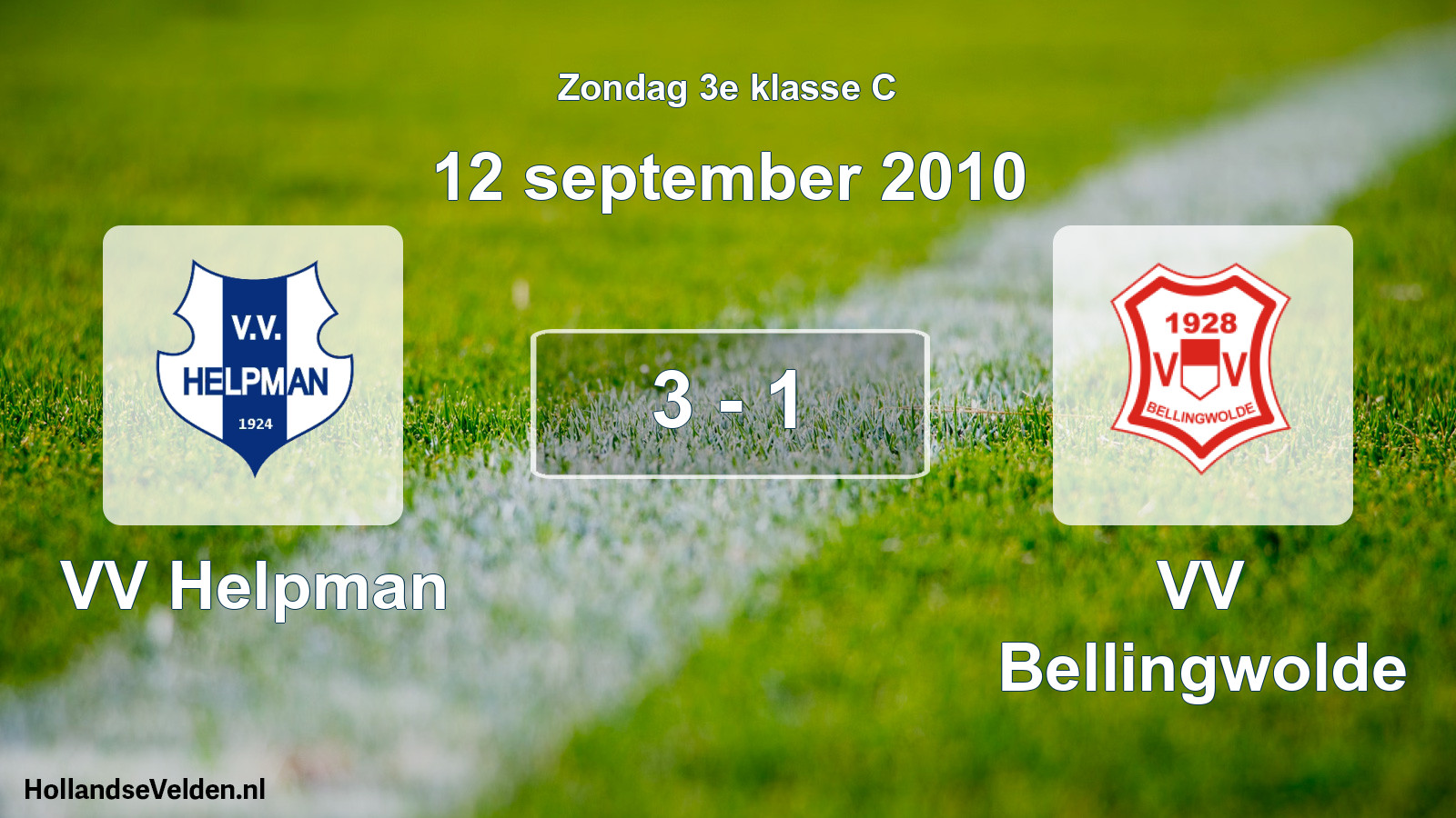 Total number of matches played: VV Helpman - VV Bellingwolde 3 - 1 (12 September 2010)