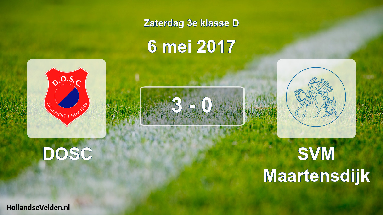 Total number of matches played: DOSC - SVM Maartensdijk 3 - 0 (6 May 2017)