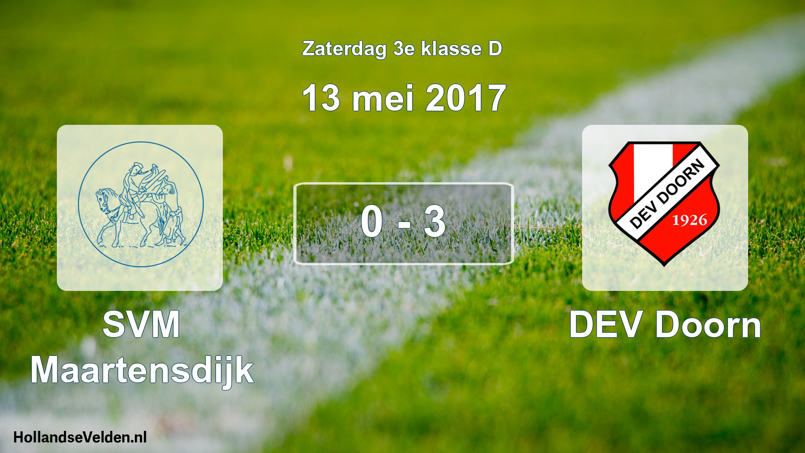 Total number of matches played: SVM Maartensdijk - DEV Doorn 0 - 3 (13 May 2017)