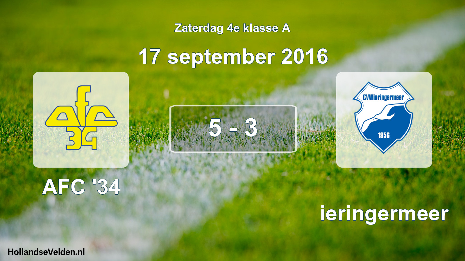 Total number of matches played: AFC '34 - Wieringermeer 5 - 3 (17 September 2016)
