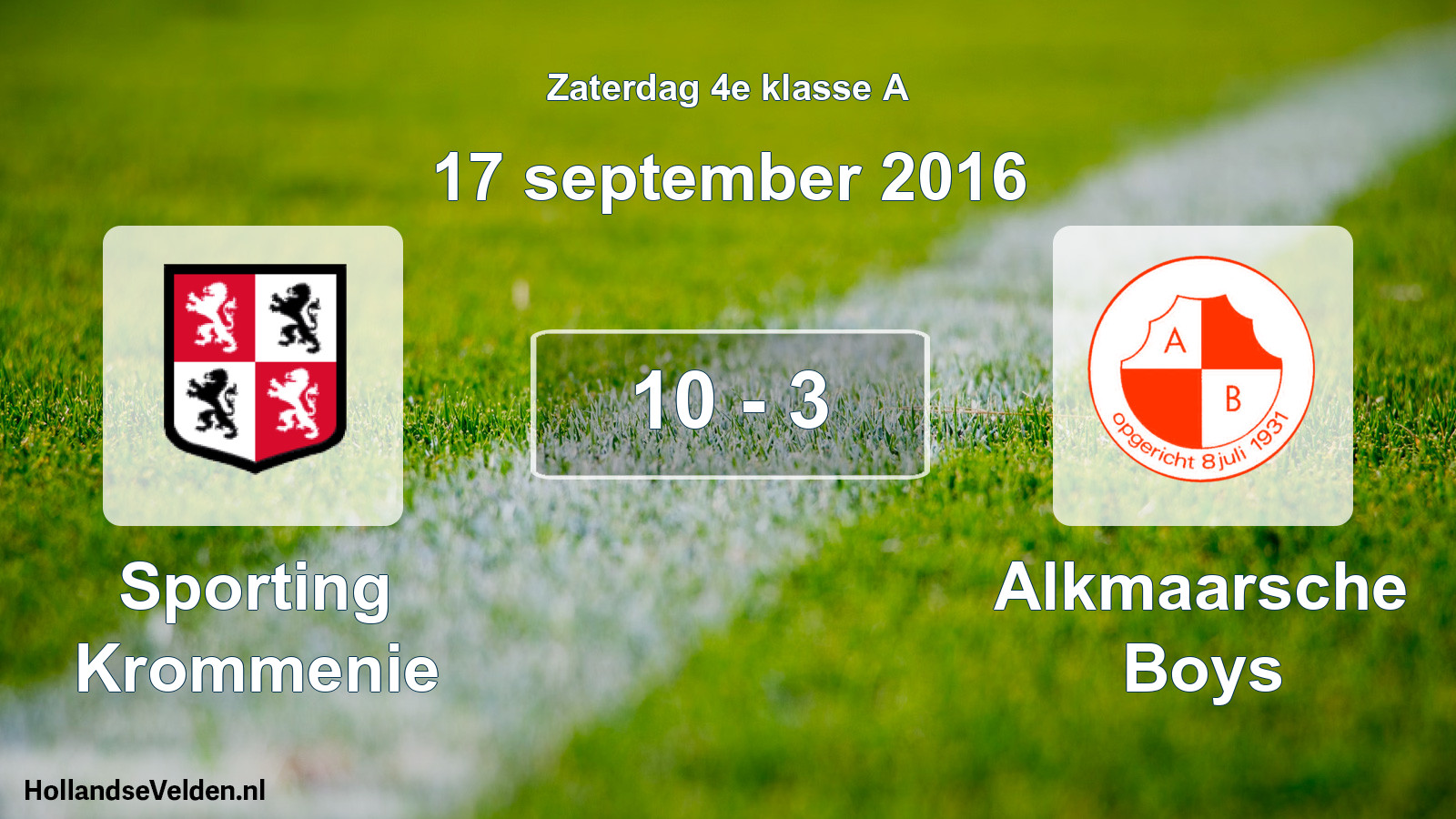 Total number of matches played: Sporting Krommenie - Alkmaarsche Boys 10 - 3 (17 September 2016)