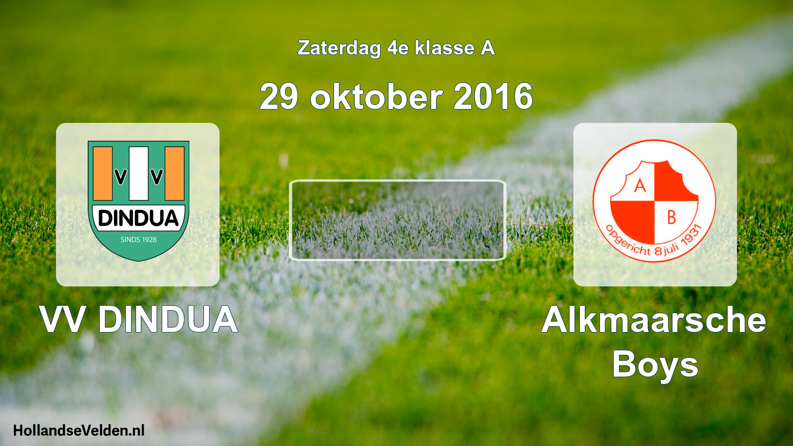 Scheduled Match: VV DINDUA - Alkmaarsche Boys (29 October 2016)