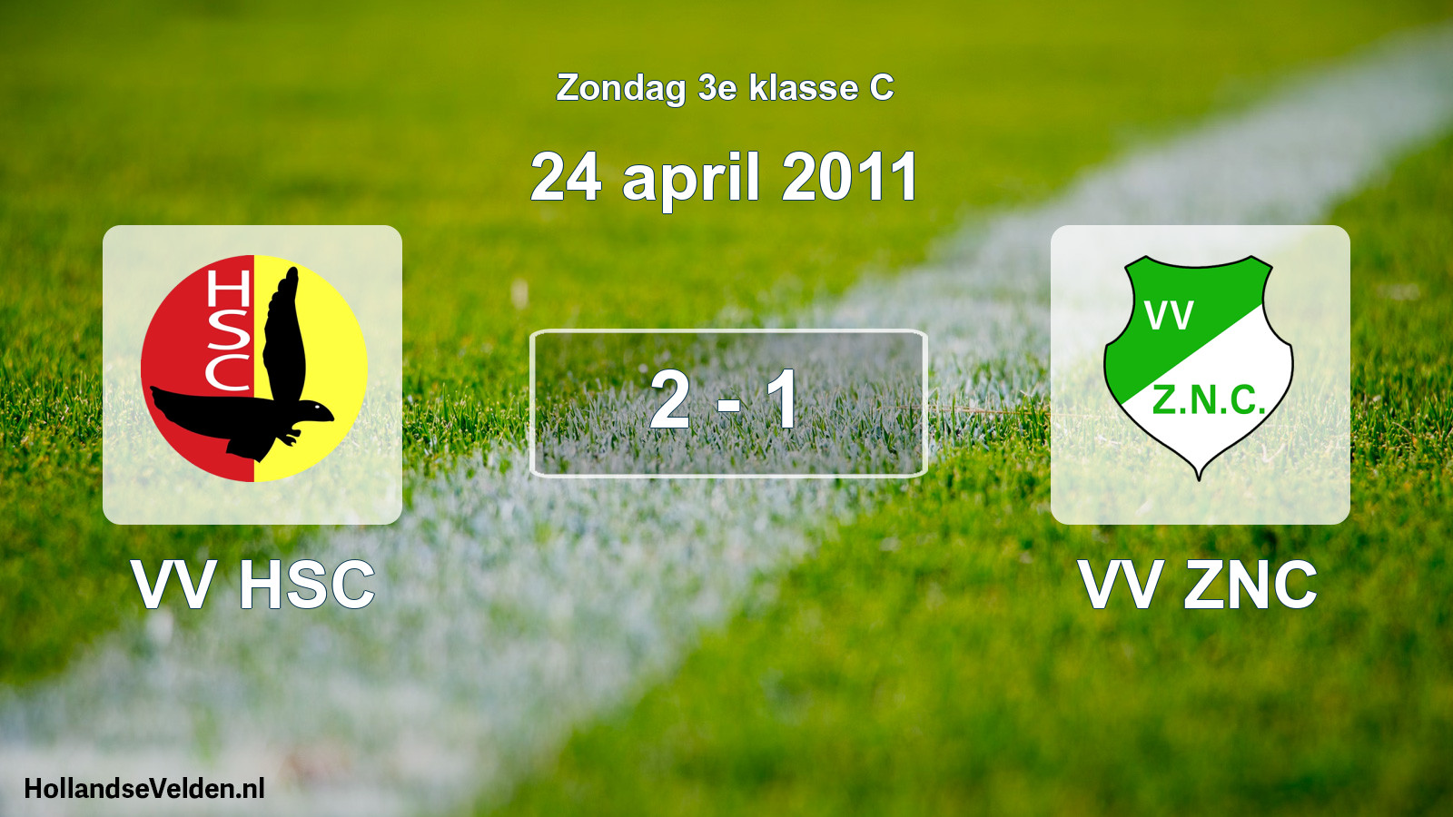 Total number of matches played: VV HSC - VV ZNC 2 - 1 (24 April 2011)