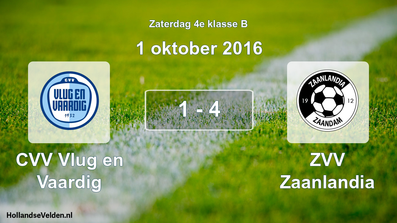 Total number of matches played: CVV Vlug en Vaardig - ZVV Zaanlandia 1 - 4 (1 October 2016)
