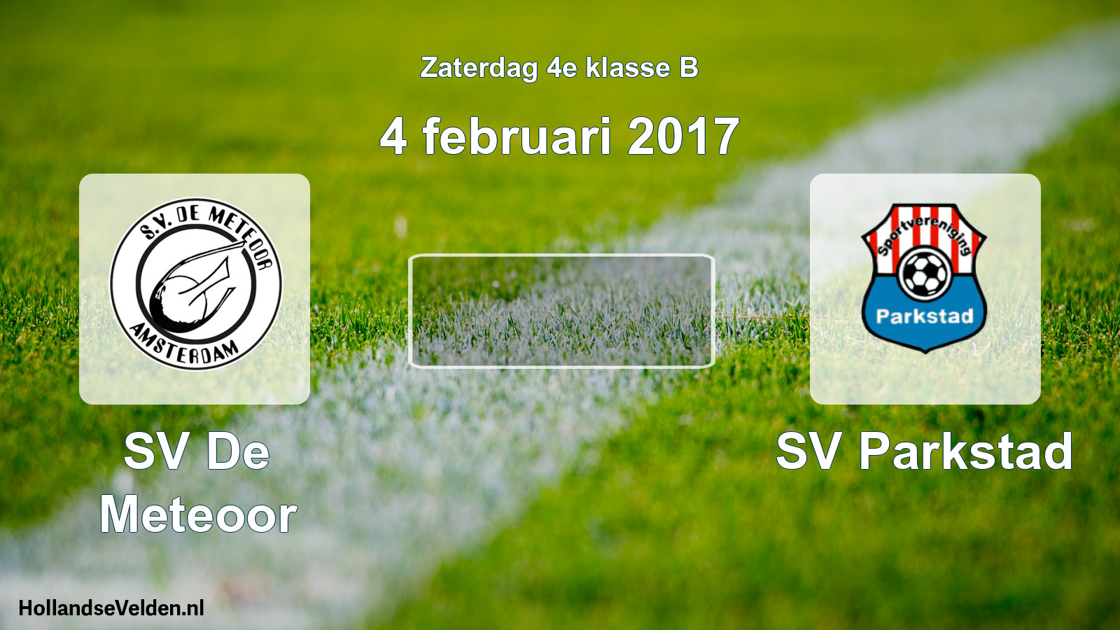 Scheduled Match: SV De Meteoor - SV Parkstad (4 February 2017)