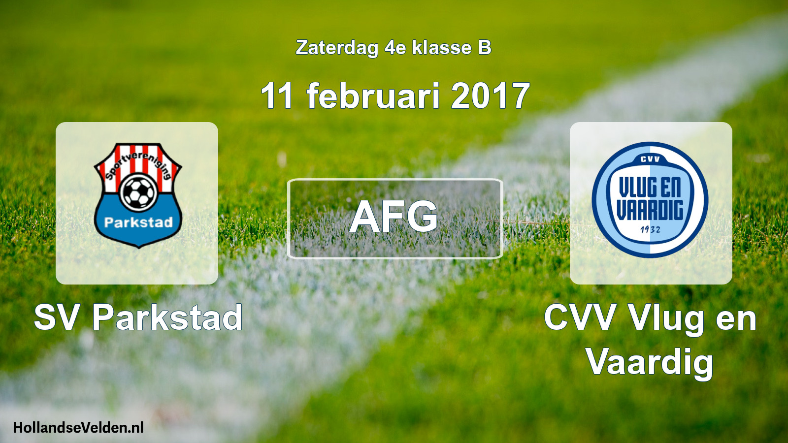 Scheduled Match: SV Parkstad - CVV Vlug en Vaardig (11 February 2017)