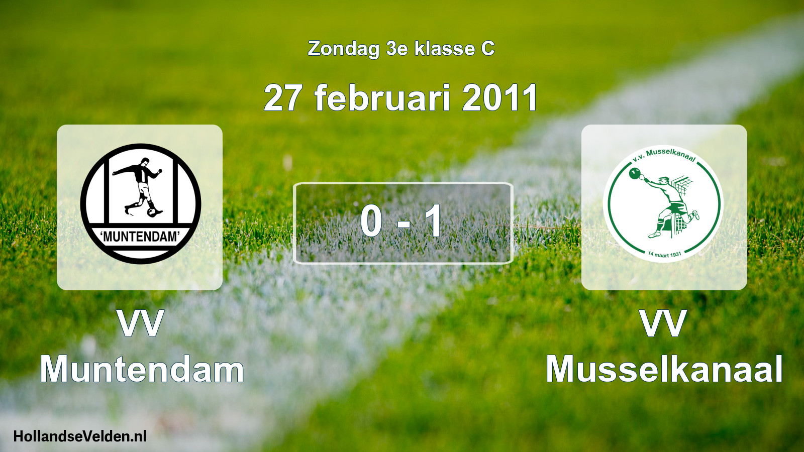 Total number of matches played: VV Muntendam - VV Musselkanaal 0 - 1 (27 February 2011)