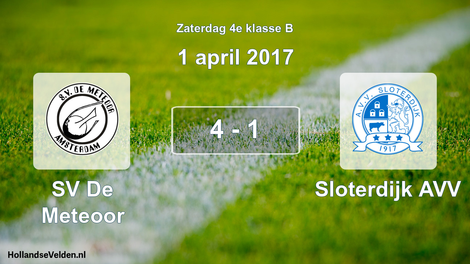 Total number of matches played: SV De Meteoor - Sloterdijk AVV 4 - 1 (1 April 2017)