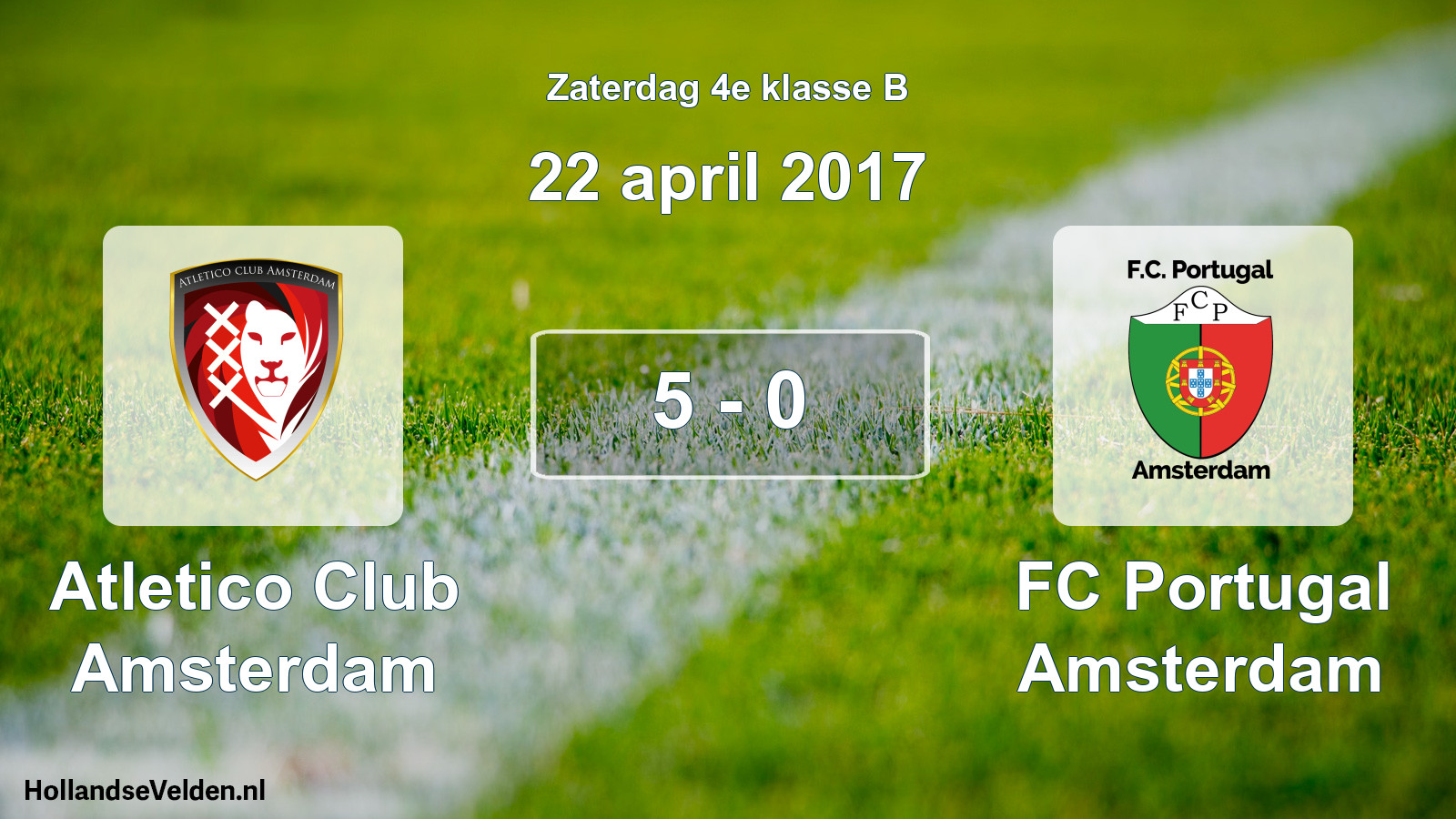Total number of matches played: Atletico Club Amsterdam - FC Portugal Amsterdam 5 - 0 (22 April 2017)