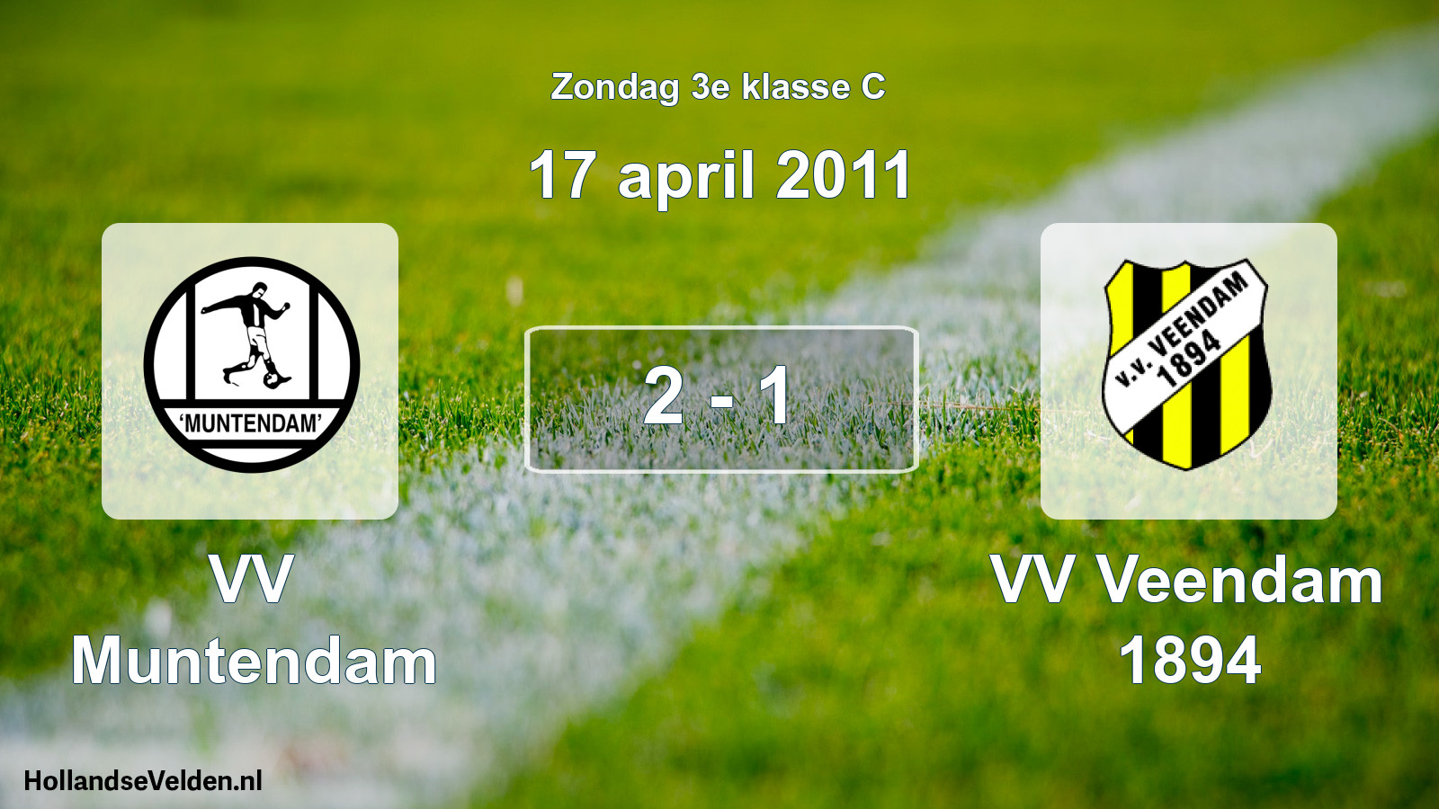 Total number of matches played: VV Muntendam - VV Veendam 1894 2 - 1 (17 April 2011)