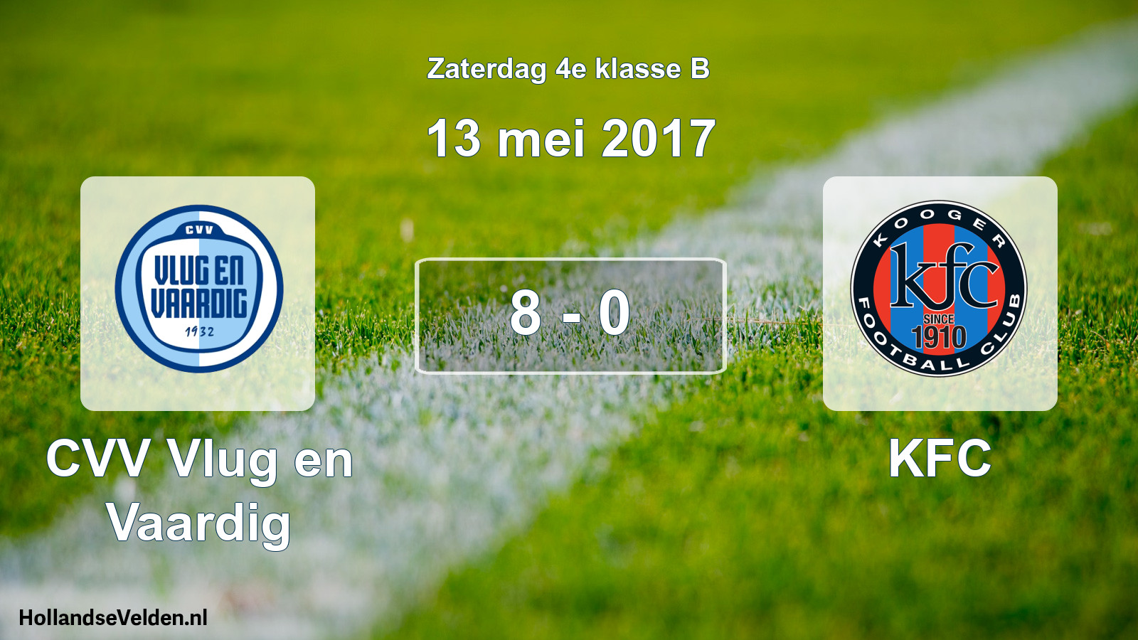 Total number of matches played: CVV Vlug en Vaardig - KFC 8 - 0 (13 May 2017)