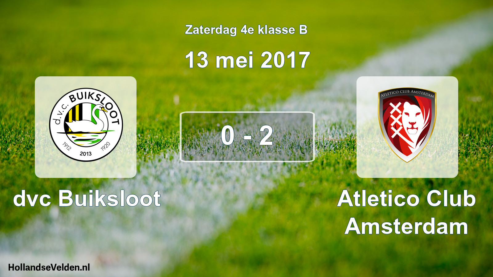 Total number of matches played: dvc Buiksloot - Atletico Club Amsterdam 0 - 2 (13 May 2017)