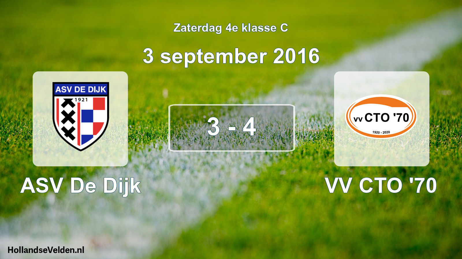 Total number of matches played: ASV De Dijk - VV CTO '70 3 - 4 (3 September 2016)