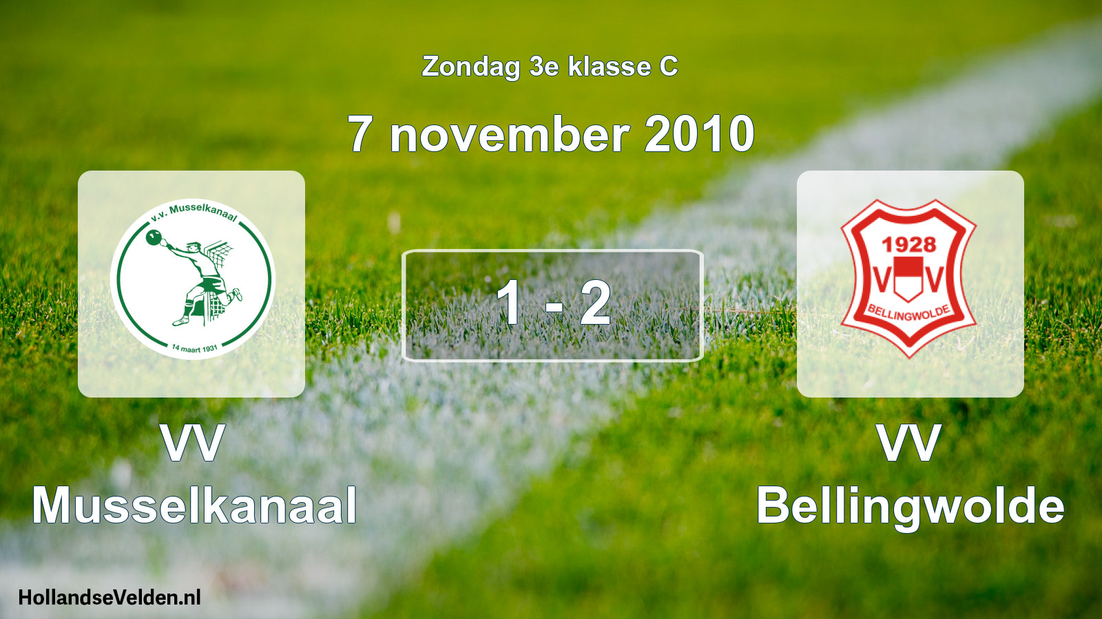 Total number of matches played: VV Musselkanaal - VV Bellingwolde 1 - 2 (7 November 2010)