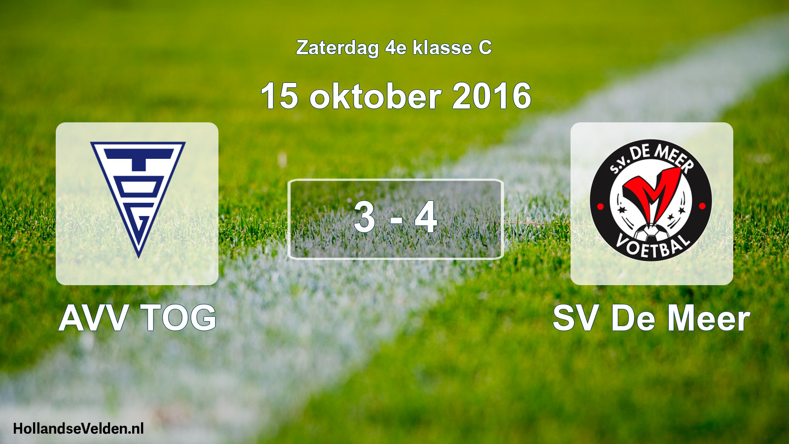 Total number of matches played: AVV TOG - SV De Meer 3 - 4 (15 October 2016)