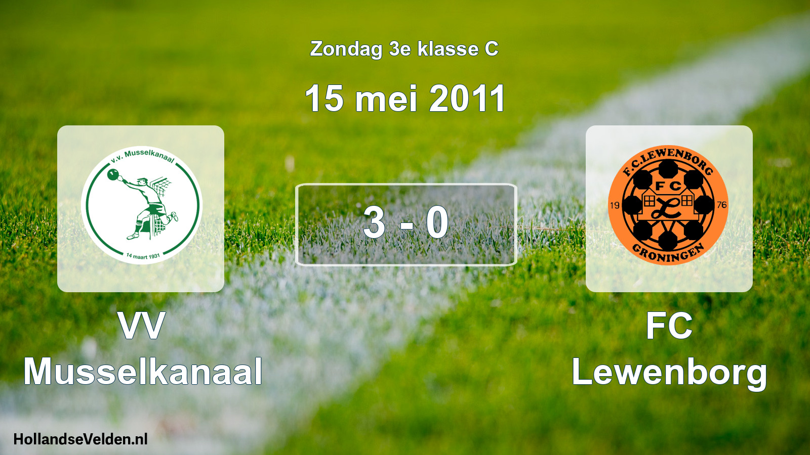 Total number of matches played: VV Musselkanaal - FC Lewenborg 3 - 0 (15 May 2011)