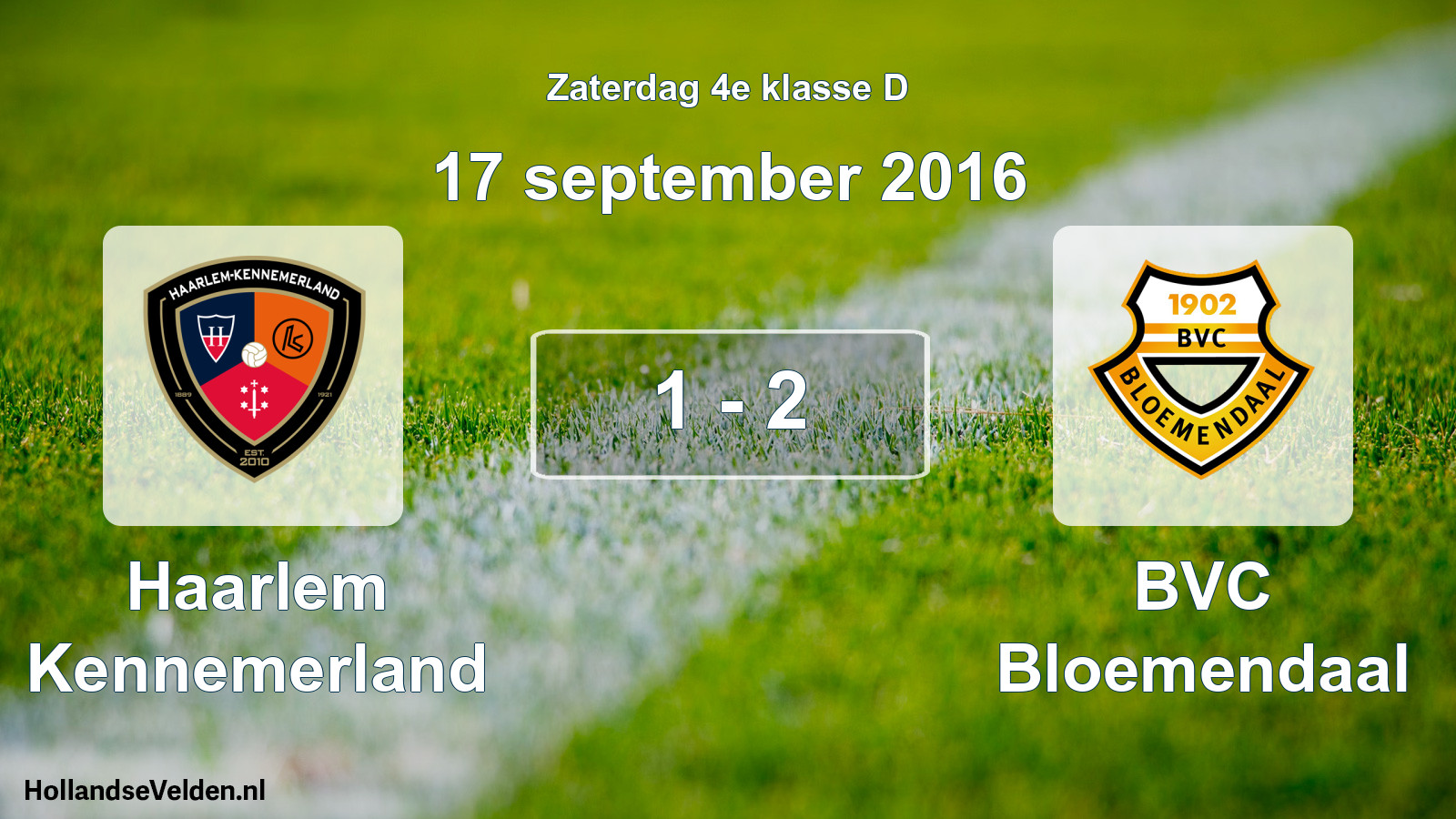 Total number of matches played: Haarlem Kennemerland - BVC Bloemendaal 1 - 2 (17 September 2016)
