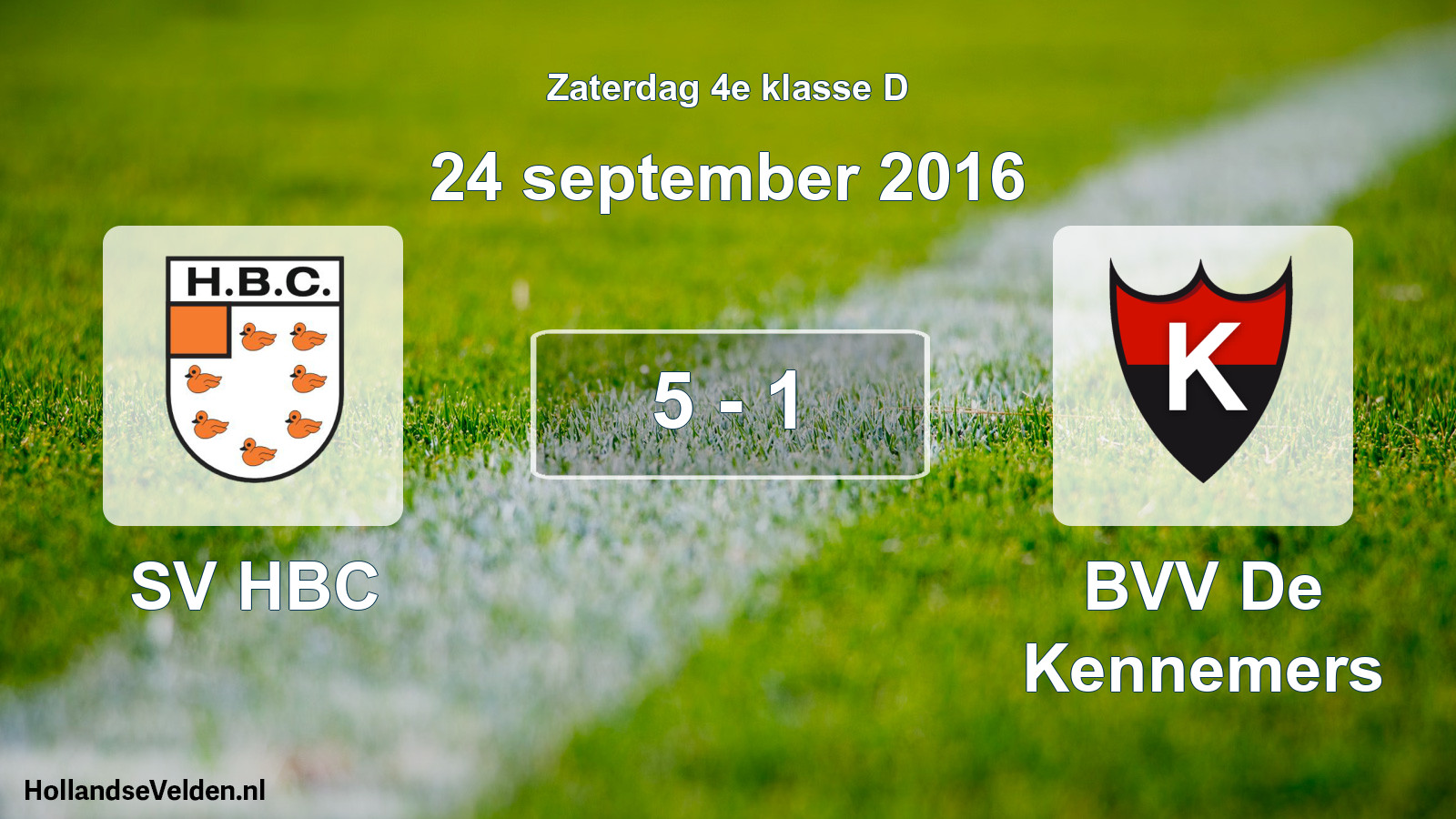 Total number of matches played: SV HBC - BVV De Kennemers 5 - 1 (24 September 2016)