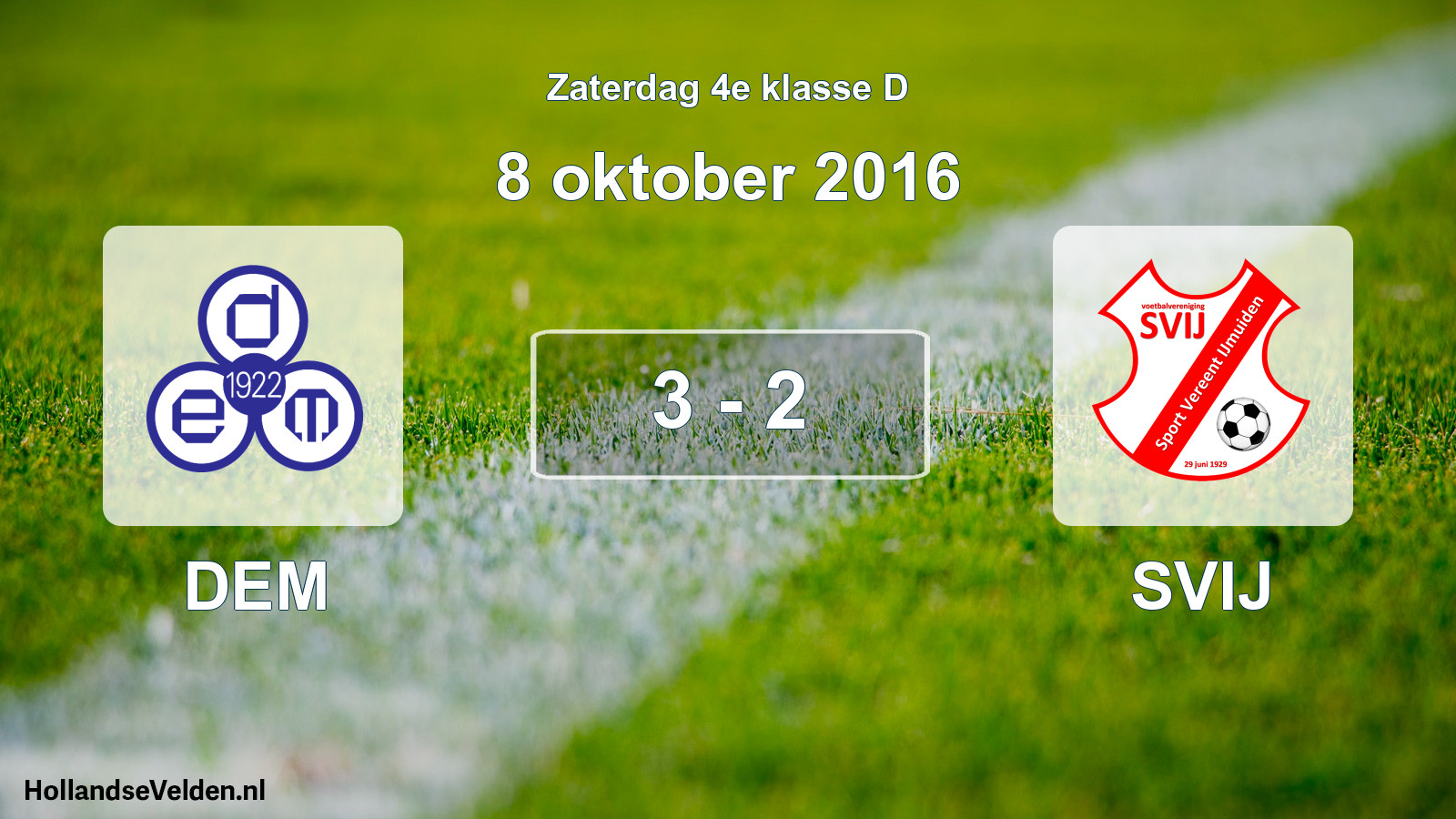 Total number of matches played: DEM - SVIJ 3 - 2 (8 October 2016)