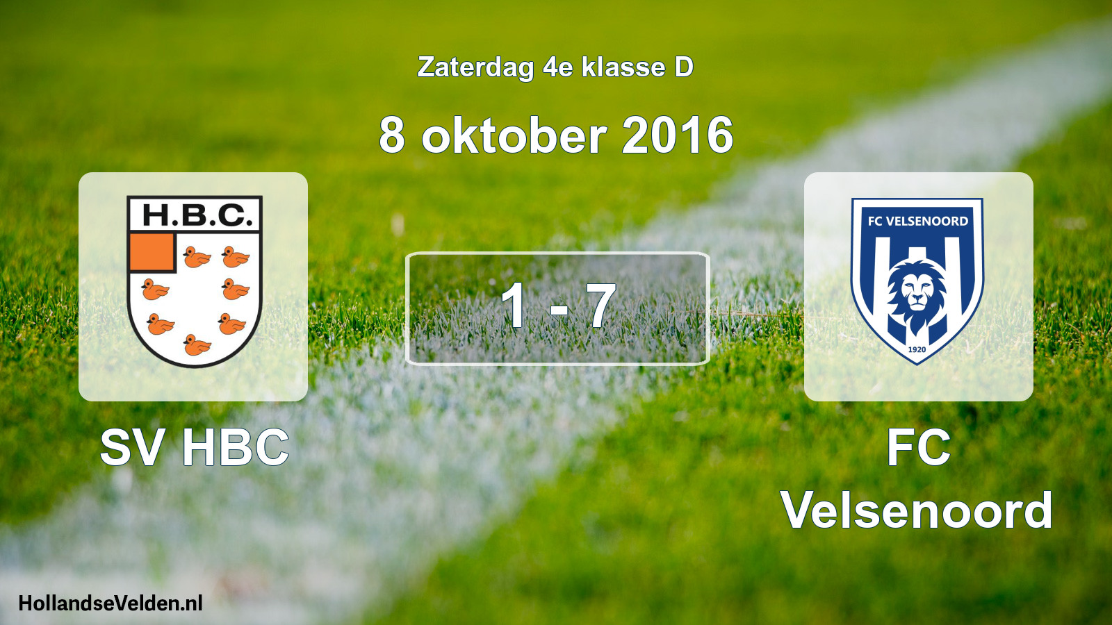 Total number of matches played: SV HBC - FC Velsenoord 1 - 7 (8 October 2016)