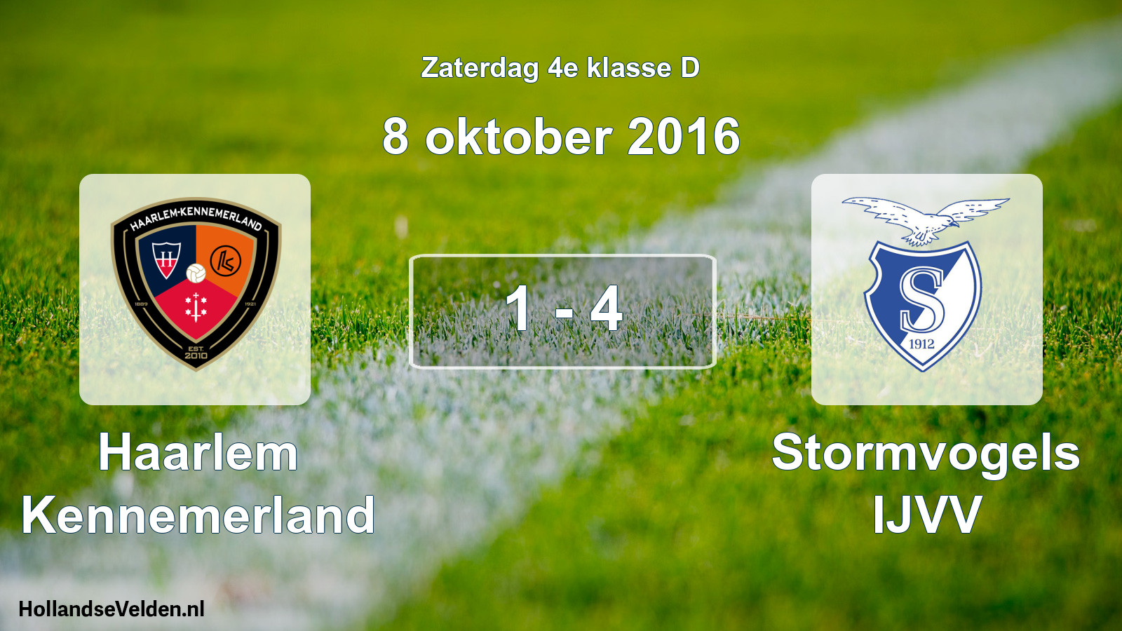Total number of matches played: Haarlem Kennemerland - Stormvogels IJVV 1 - 4 (8 October 2016)
