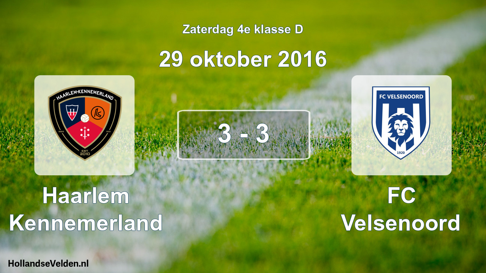 Total number of matches played: Haarlem Kennemerland - FC Velsenoord 3 - 3 (29 October 2016)