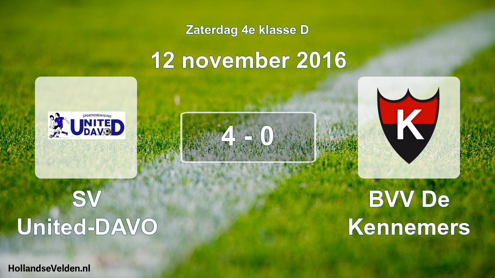 Total number of matches played: SV United-DAVO - BVV De Kennemers 4 - 0 (12 November 2016)