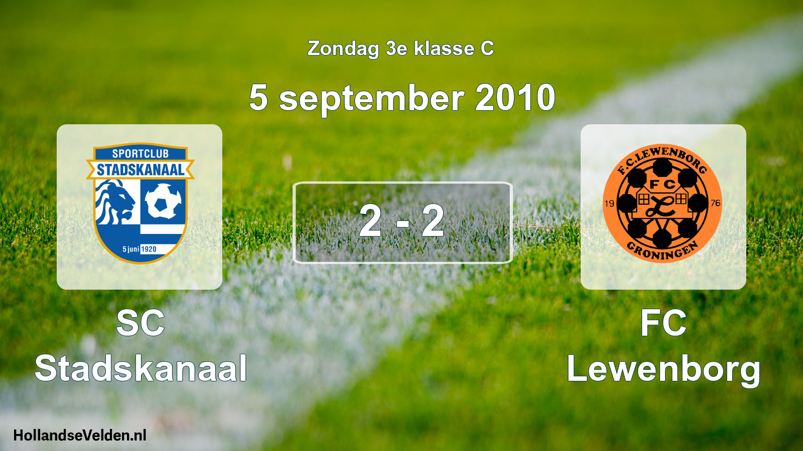 Total number of matches played: SC Stadskanaal - FC Lewenborg 2 - 2 (5 September 2010)