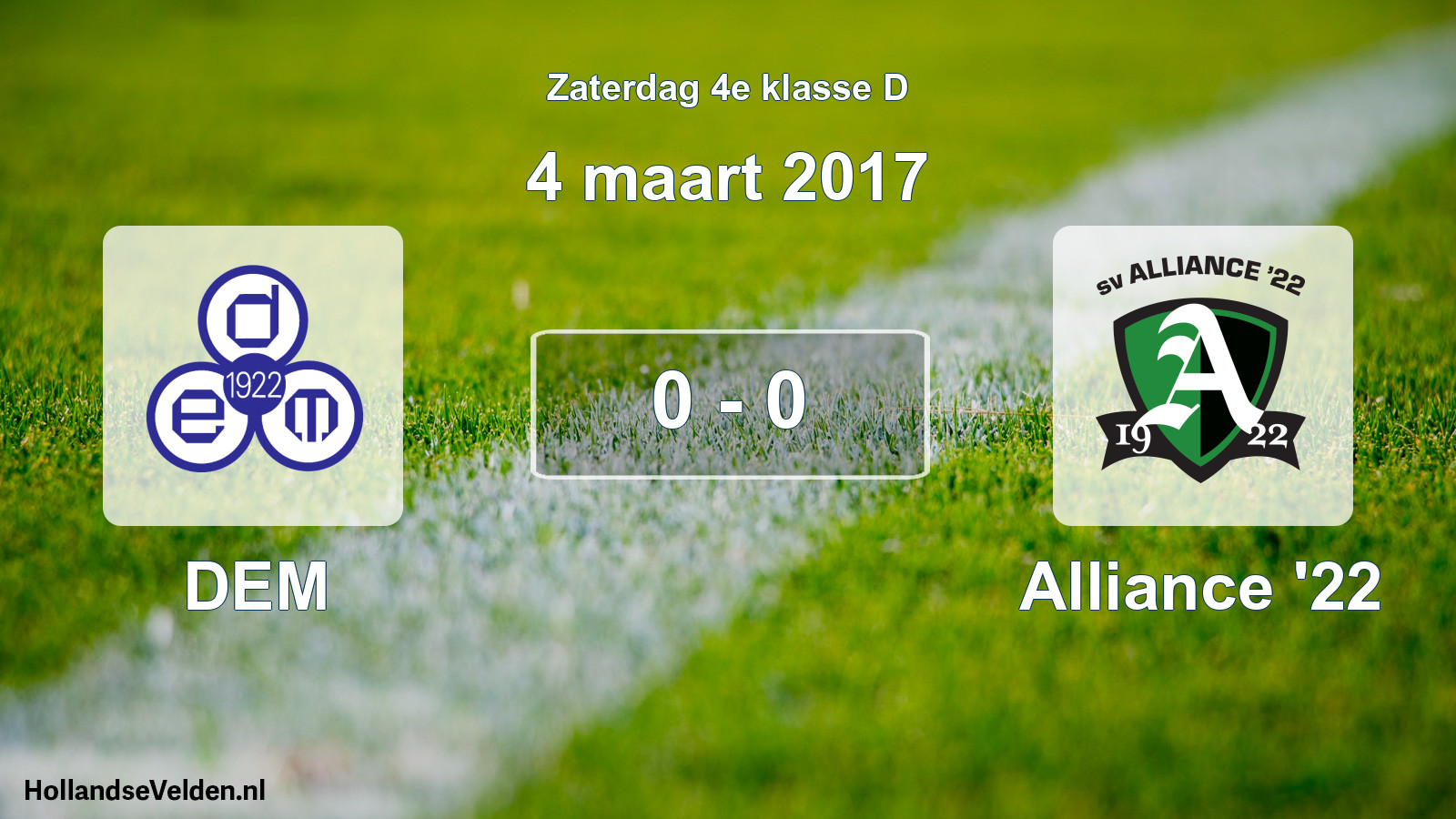 Total number of matches played: DEM - Alliance '22 0 - 0 (4 March 2017)