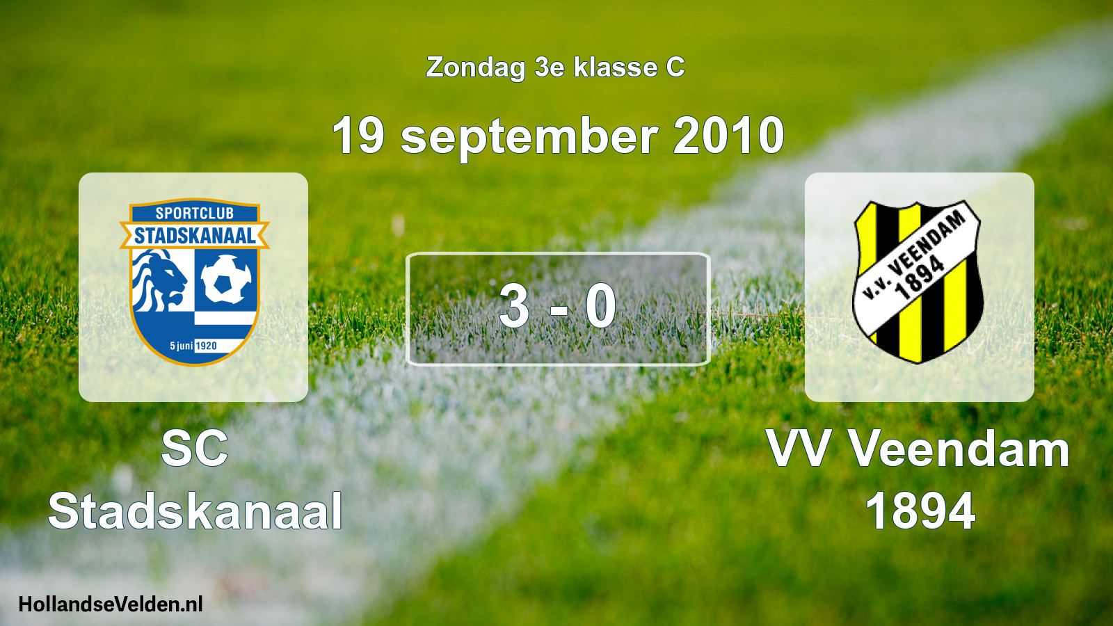 Total number of matches played: SC Stadskanaal - VV Veendam 1894 3 - 0 (19 September 2010)