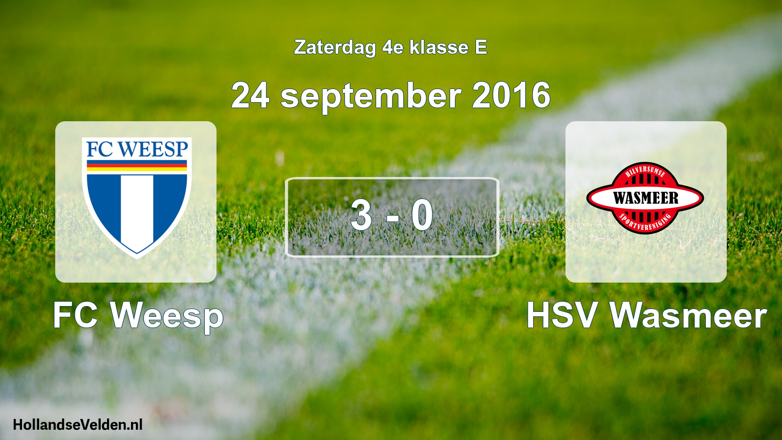 Total number of matches played: FC Weesp - HSV Wasmeer 3 - 0 (24 September 2016)