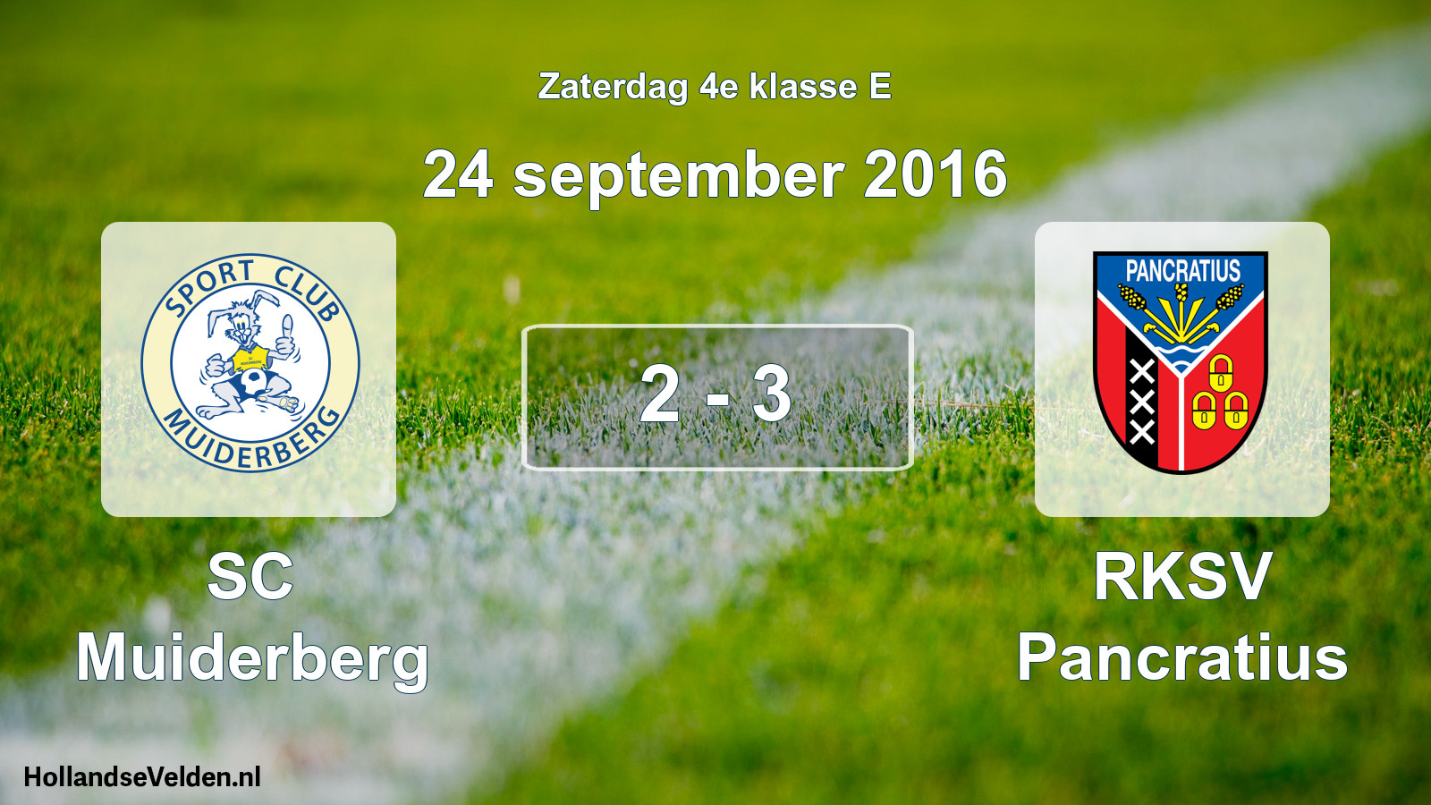 Total number of matches played: SC Muiderberg - RKSV Pancratius 2 - 3 (24 September 2016)