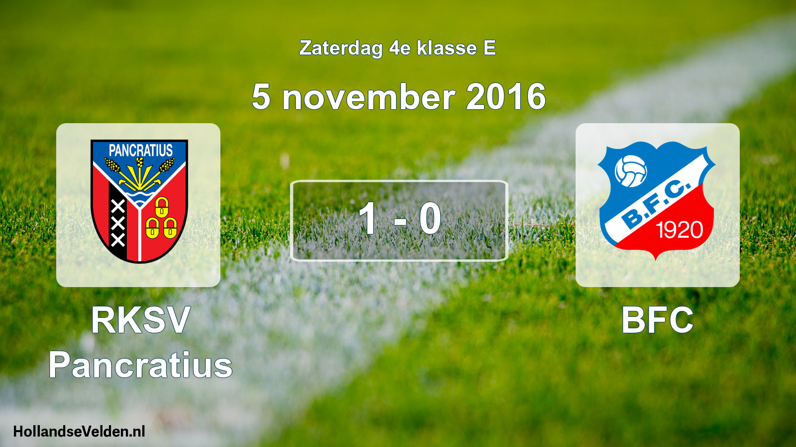 Total number of matches played: RKSV Pancratius - BFC 1 - 0 (5 November 2016)