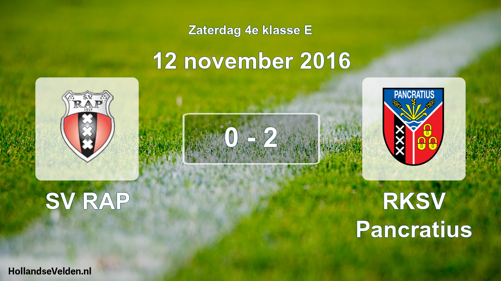 Total number of matches played: SV RAP - RKSV Pancratius 0 - 2 (12 November 2016)