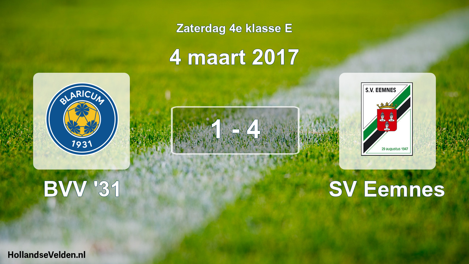 Total number of matches played: BVV '31 - SV Eemnes 1 - 4 (4 March 2017)