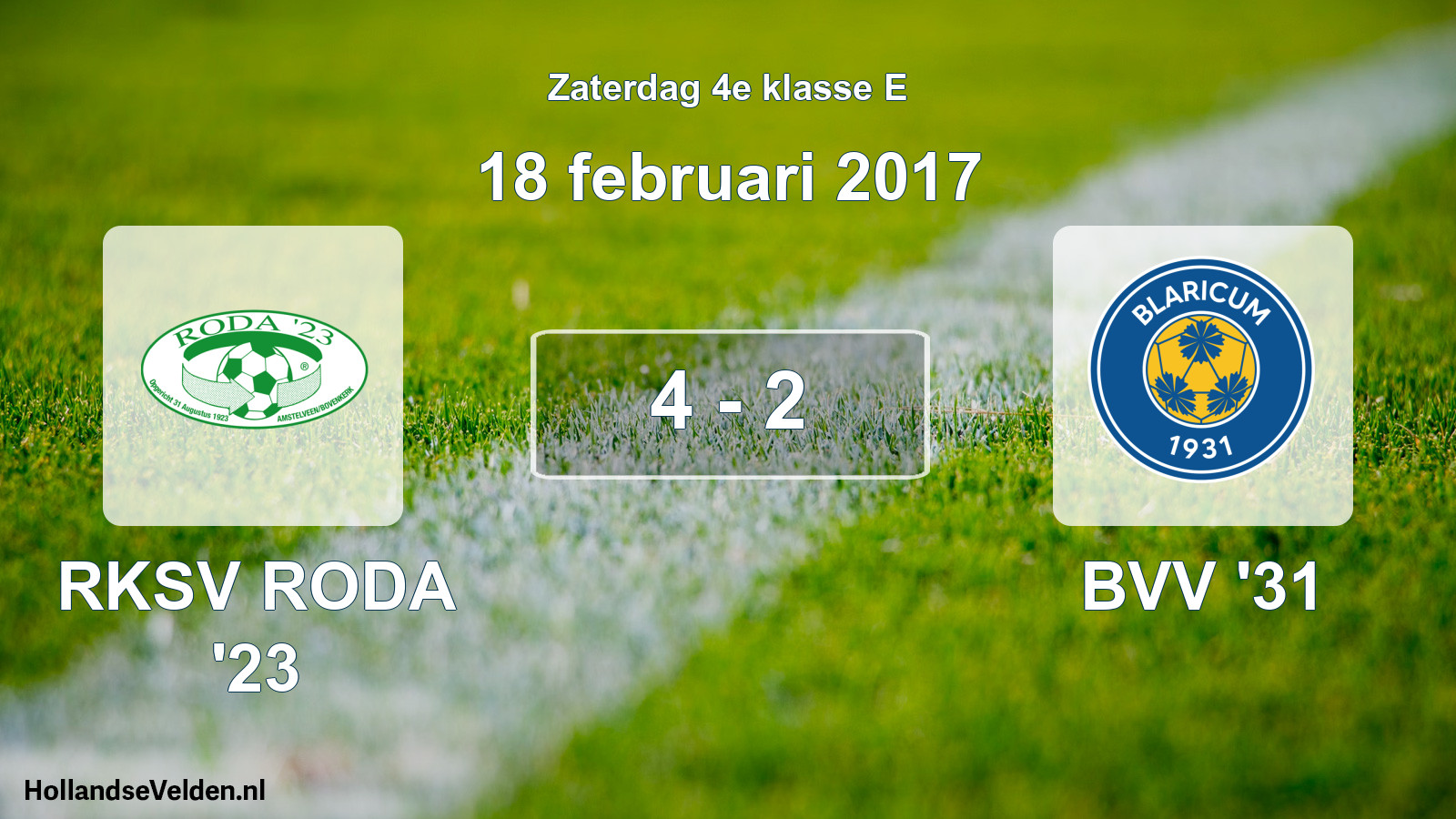 Total number of matches played: RKSV RODA '23 - BVV '31 4 - 2 (18 February 2017)