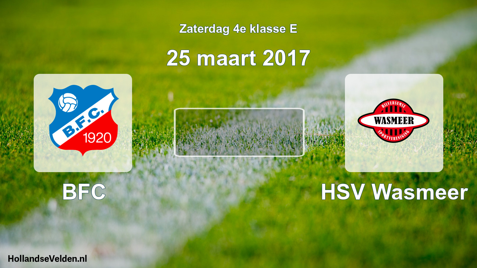 Scheduled Match: BFC - HSV Wasmeer (25 March 2017)