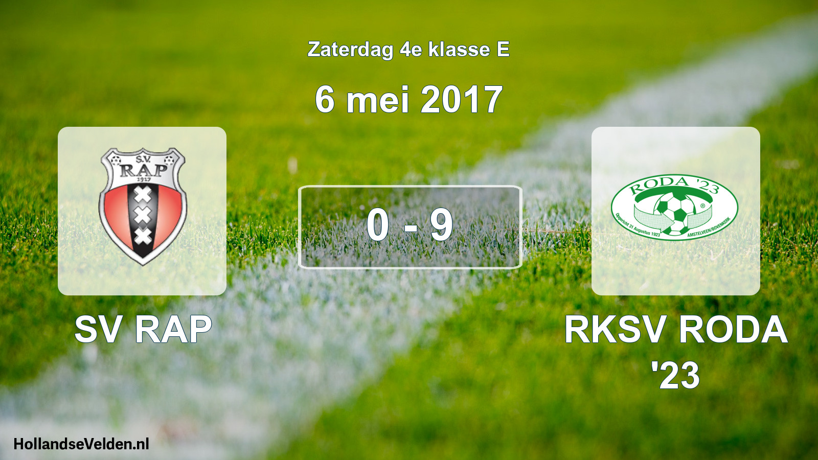 Total number of matches played: SV RAP - RKSV RODA '23 0 - 9 (6 May 2017)