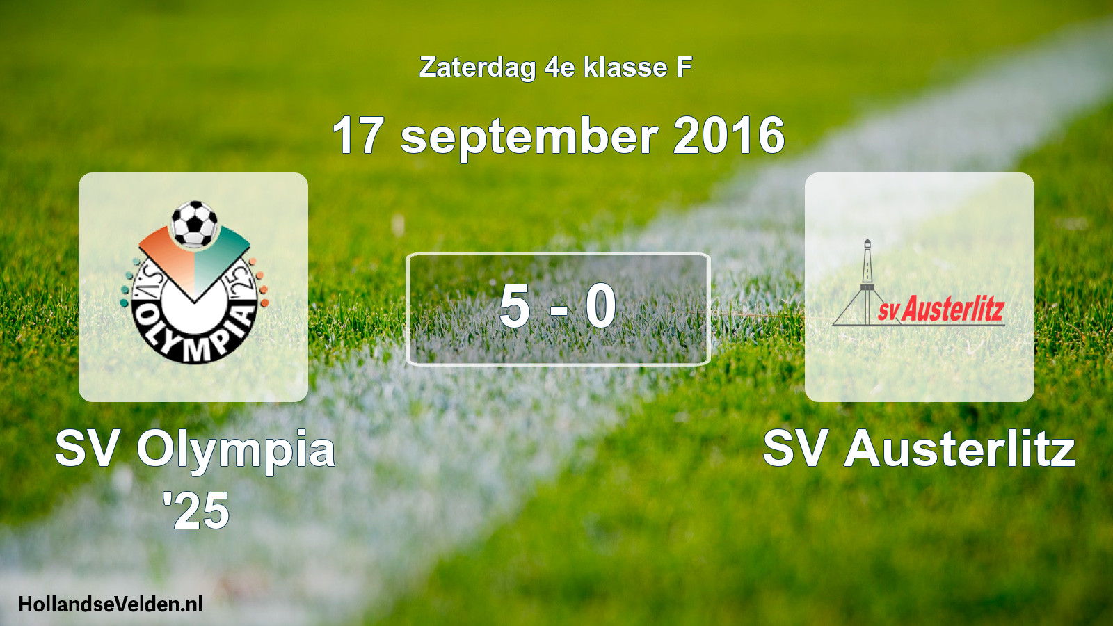 Total number of matches played: SV Olympia '25 - SV Austerlitz 5 - 0 (17 September 2016)