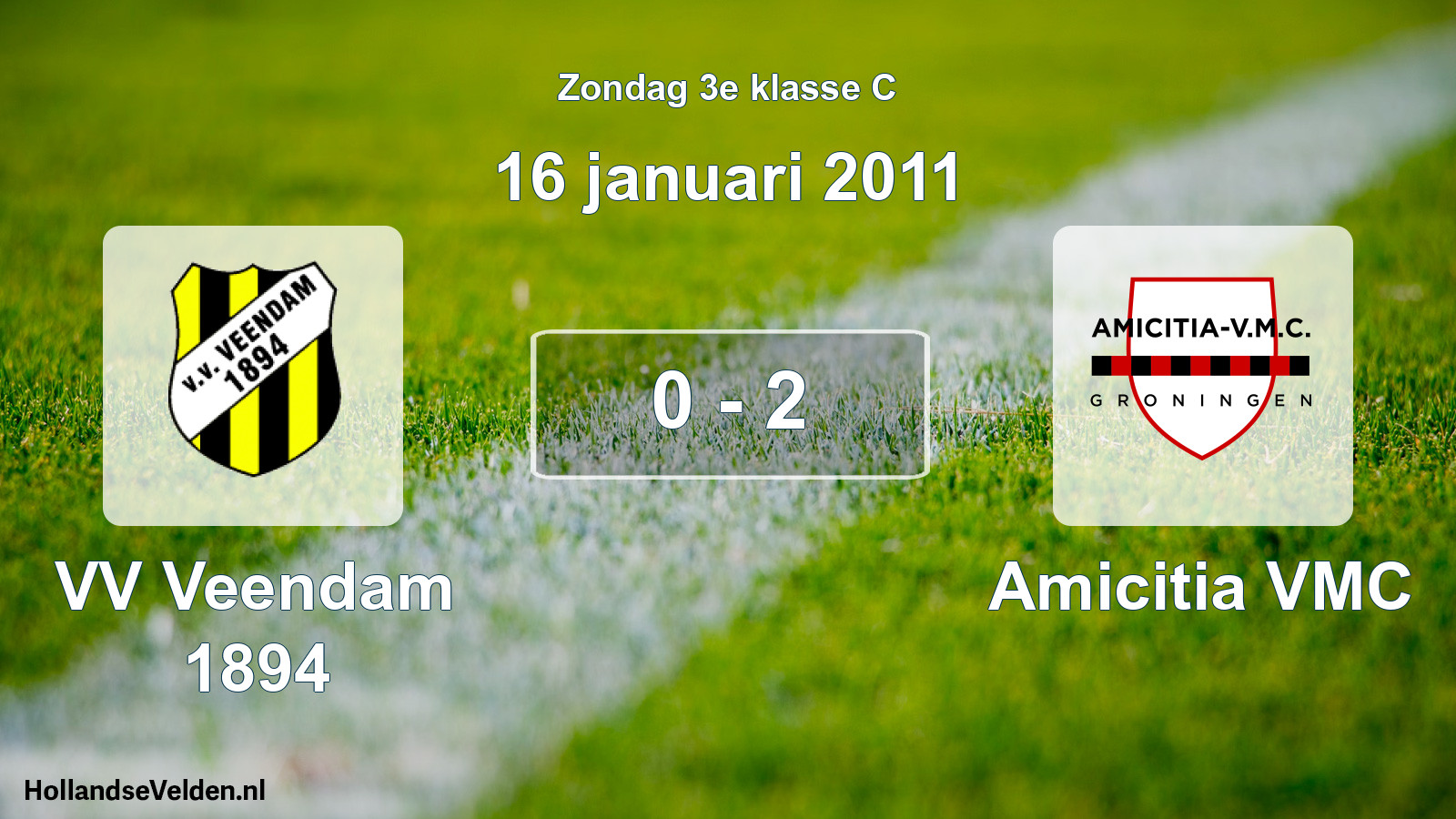 Total number of matches played: VV Veendam 1894 - Amicitia VMC 0 - 2 (16 January 2011)