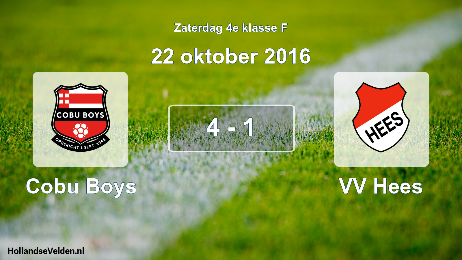 Total number of matches played: Cobu Boys - VV Hees 4 - 1 (22 October 2016)