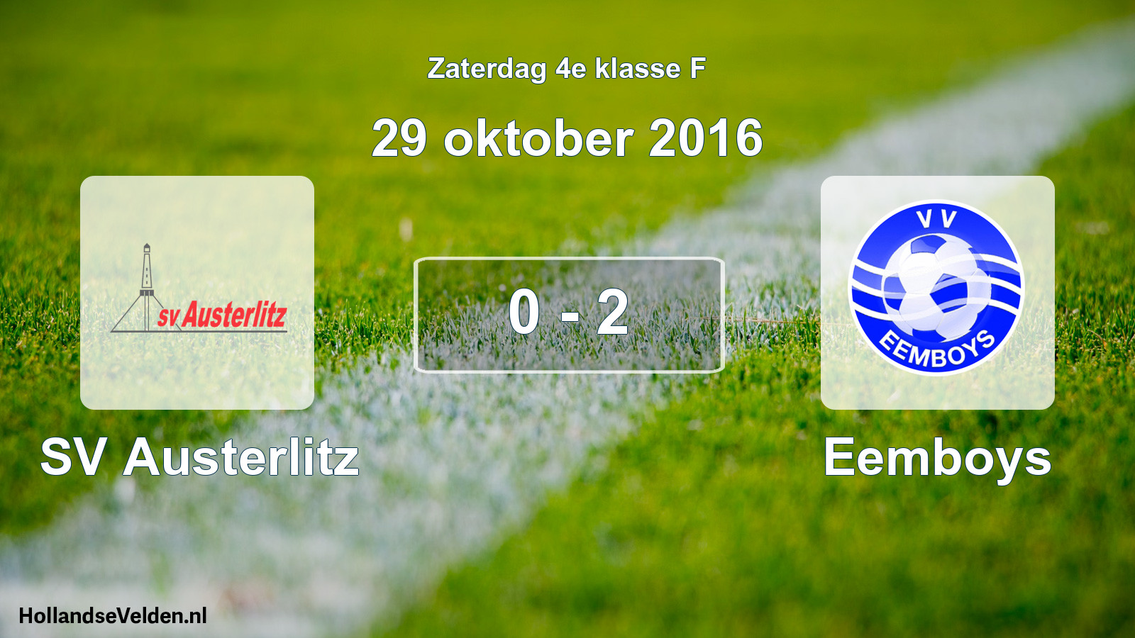 Total number of matches played: SV Austerlitz - Eemboys 0 - 2 (29 October 2016)