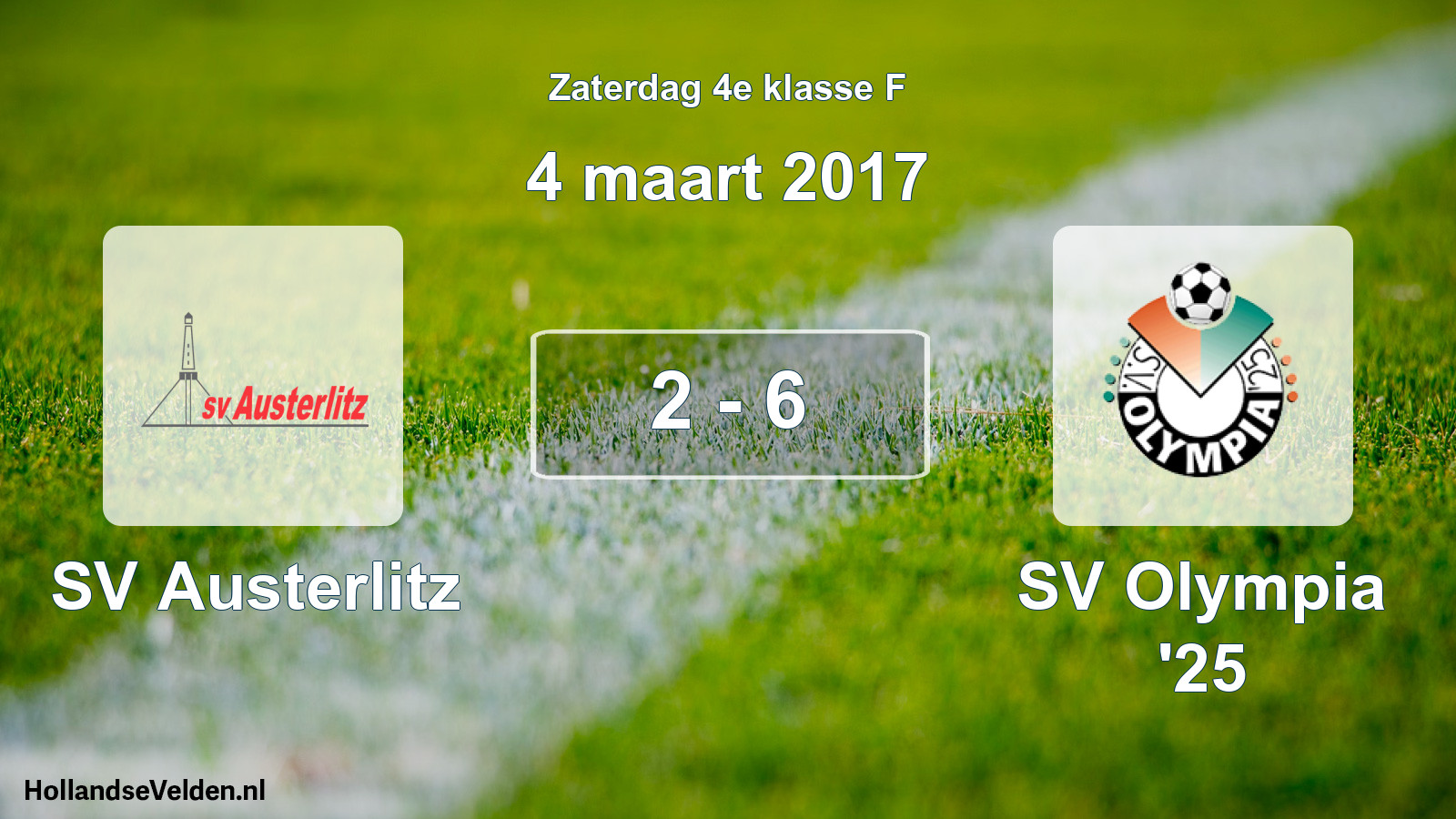 Total number of matches played: SV Austerlitz - SV Olympia '25 2 - 6 (4 March 2017)